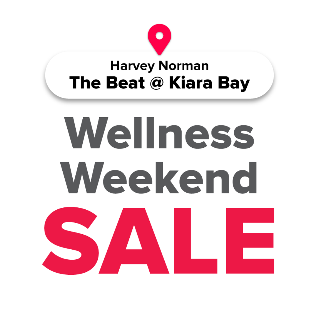 Harvey Norman Kiara Bay Wellness Weekend Sale