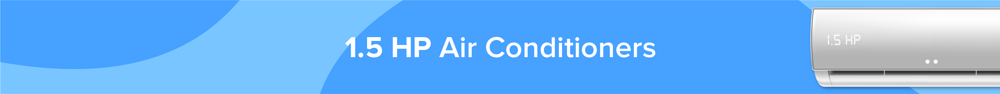 1.5 HP Air Conditioners