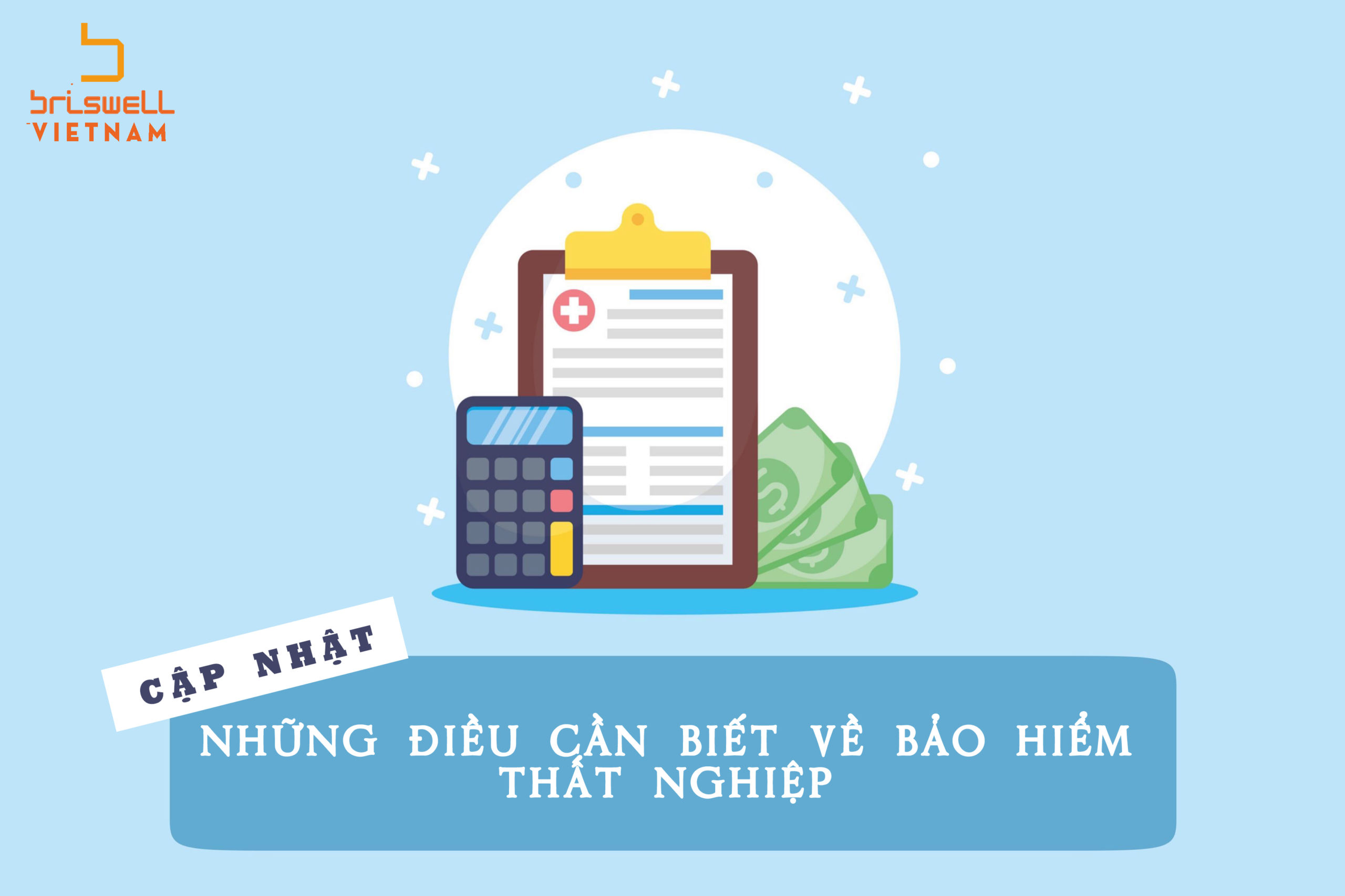 Cập Nhật – Những Điều Cần Biết Về Bảo Hiểm Thất Nghiệp