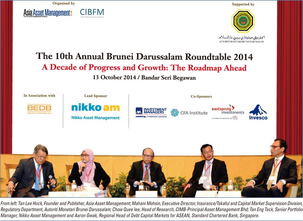A decade of development BRUNEI DARUSSALAM ROUNDTABLE Magazine