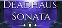 Deadhaus Sonata