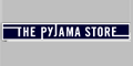 The Pyjama Store