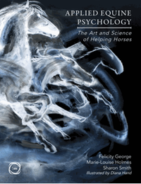 Applied equine psychology: the art and science of helping horses