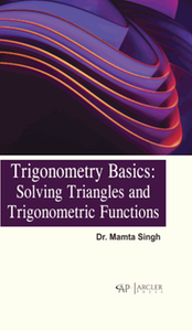 Trigonometry basics : solving triangles and trigonometric functions