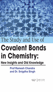 The study and use of covalent bonds in chemistry : new insights and old knowledge