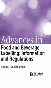 Advances in food and beverage labelling : information and regulations