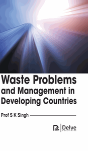 Waste problems and management in developing countries