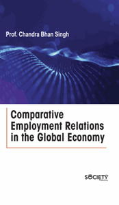 Comparative employment relations in the global economy