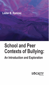 School and peer contexts of bullying : an introduction and exploration