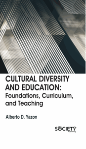Cultural diversity and education : foundations, curriculum, and teaching