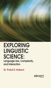 Exploring linguistic science : language use, complexity, and interaction
