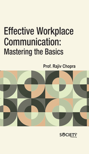 Effective workplace communication : mastering the basics