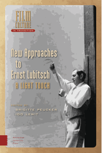 New approaches to Ernst Lubitsch : a light touch