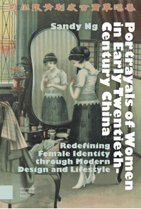 Portrayals of Women in Early Twentieth-Century China: Redefining Female Identity through Modern Design and Lifestyle