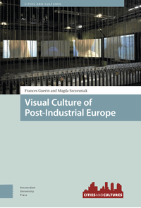 Visual culture of post-industrial Europe