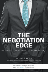 The Negotiation Edge: Compete \ Collaborate \ Compromise