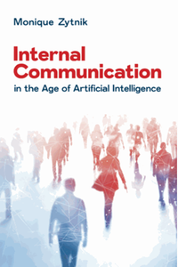 Internal Communication in the Age of Artificial Intelligence