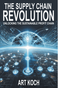 The Supply Chain Revolution: Unlocking the Sustainable Profit Chain