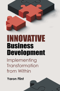 Innovative Business Development: Implementing Transformation from Within