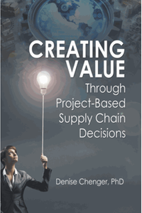 Creating Value Through Project-Based Supply Chain Decisions