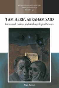 ‘I am here’, Abraham said : Emmanuel Levinas and anthropological science