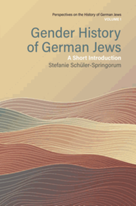 Gender history of German Jews : a short introduction