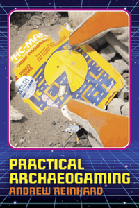 Practical archaeogaming