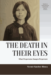 The death in their eyes : what do perpetrator images perpetrate