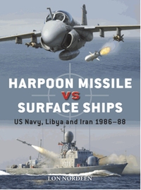 Harpoon missile vs surface ships: US Navy, Libya and Iran 1986–88