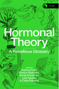 Hormonal theory : a rebellious glossary