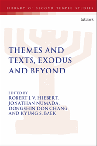 Themes and texts, exodus and beyond
