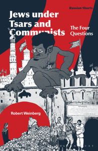Jews under Tsars and communists : the four questions