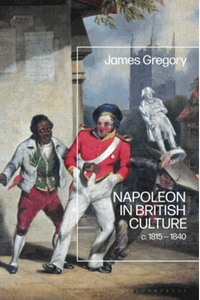 Napoleon in British Culture : c. 1815-1840