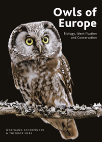 Owls of Europe : biology, identification and conservation