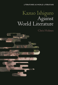 Kazuo Ishiguro against world literature
