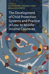 The development of child protection systems and practice in low- to middle-income countries