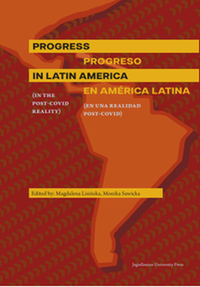 Progress in Latin America (in the Post-Covid reality): Progreso en América Latina (en una realidad post-Covid)