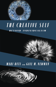 The creative self : beyond individualism