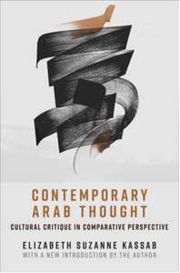 Contemporary arab thought : cultural critique in comparative perspective