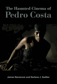 The haunted cinema of pedro costa