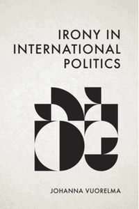 Irony in international politics