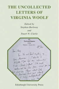 The uncollected letters of virginia woolf