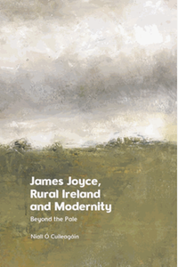 James Joyce, rural Ireland and modernity : beyond the pale