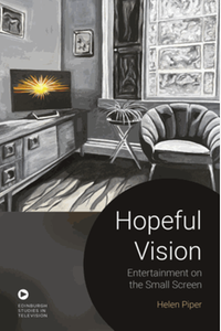 Hopeful vision: entertainment on the small screen