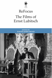 ReFocus: the historical films of ernst lubitsch