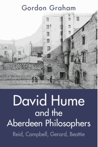 David Hume and the aberdeen philosophers: reid, campbell, gerard, beattie