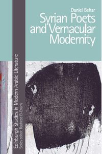 Syrian poets and vernacular modernity