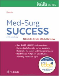 Med-surg success:: NCLEX-style Q&A review, fifth edition