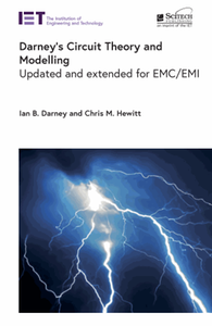 Darney's circuit theory and modelling: updated and extended for EMC/EMI