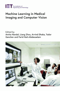 Machine learning in medical imaging and computer vision
